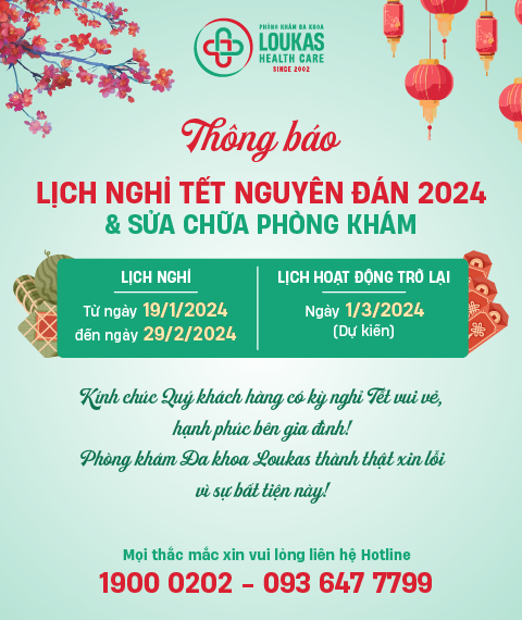 Thông báo nghỉ Tết 2024 & Thời gian sửa chữa phòng khám
