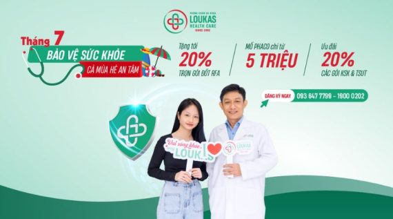 Ưu đãi lên đến 50% chỉ duy nhất tháng 7: Bảo vệ sức khỏe – Cả mùa hè an tâm