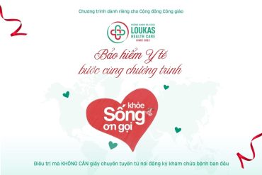 BHYT tại Loukas: Khám chữa bệnh toàn diện