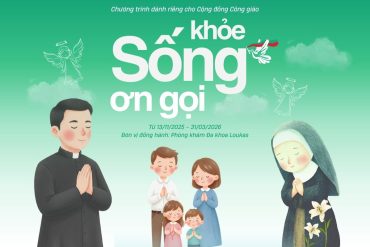 Chương trình Ưu đãi Công giáo: Sống khỏe Sống ơn gọi