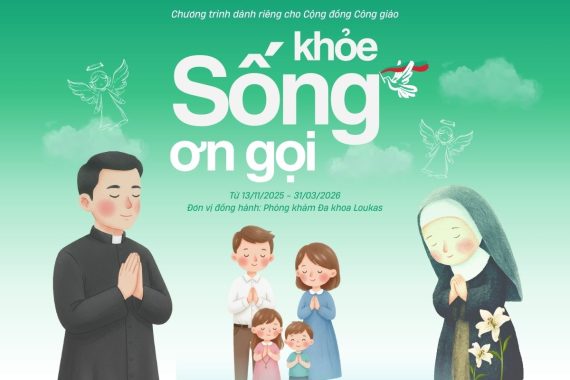 Chương trình Ưu đãi Công giáo: Sống khỏe Sống ơn gọi